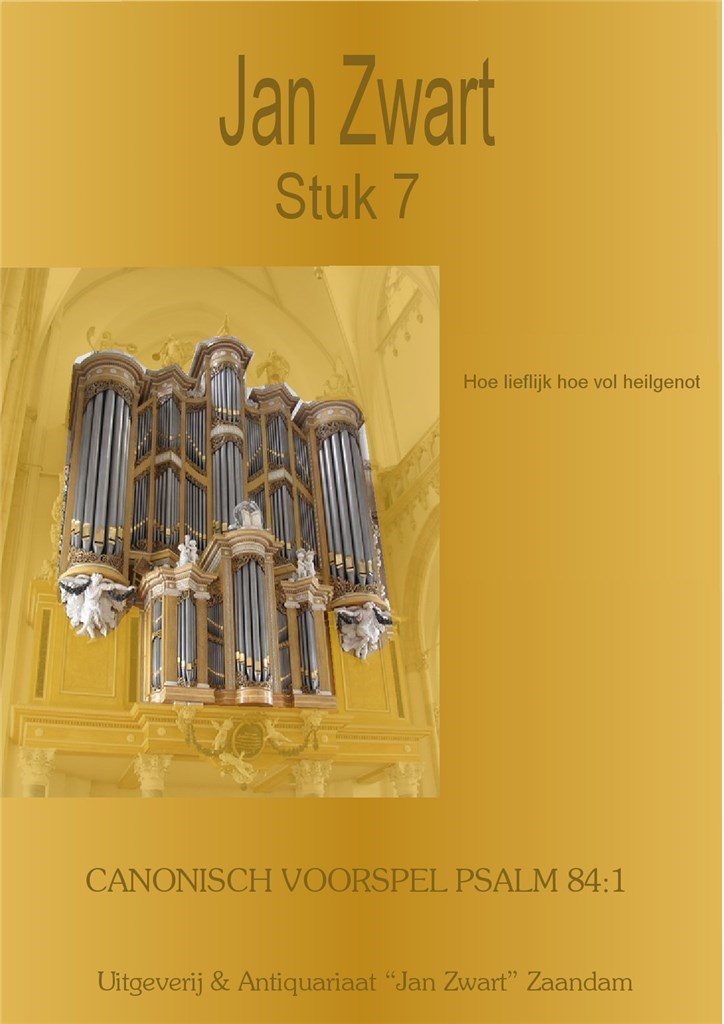 Stuk 07 Canonisch Voorspel Psalm 84/1